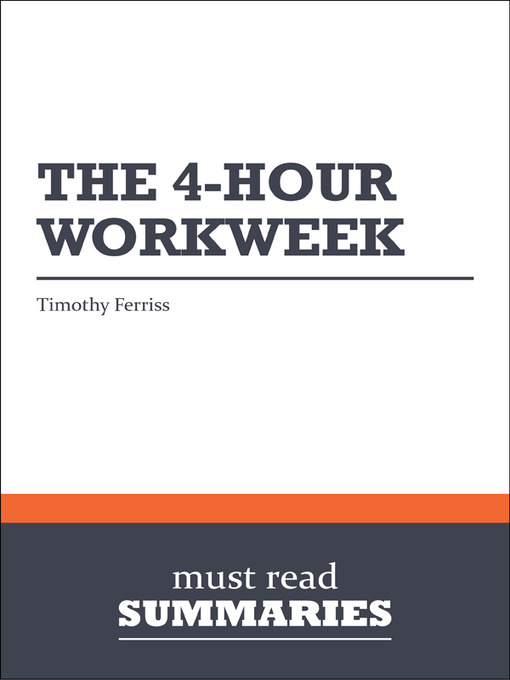 Title details for The 4-hour Workweek - Timothy Ferriss by Must Read Summaries - Available
